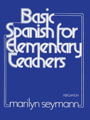 cover image of Basic Spanish for Elementary Teachers